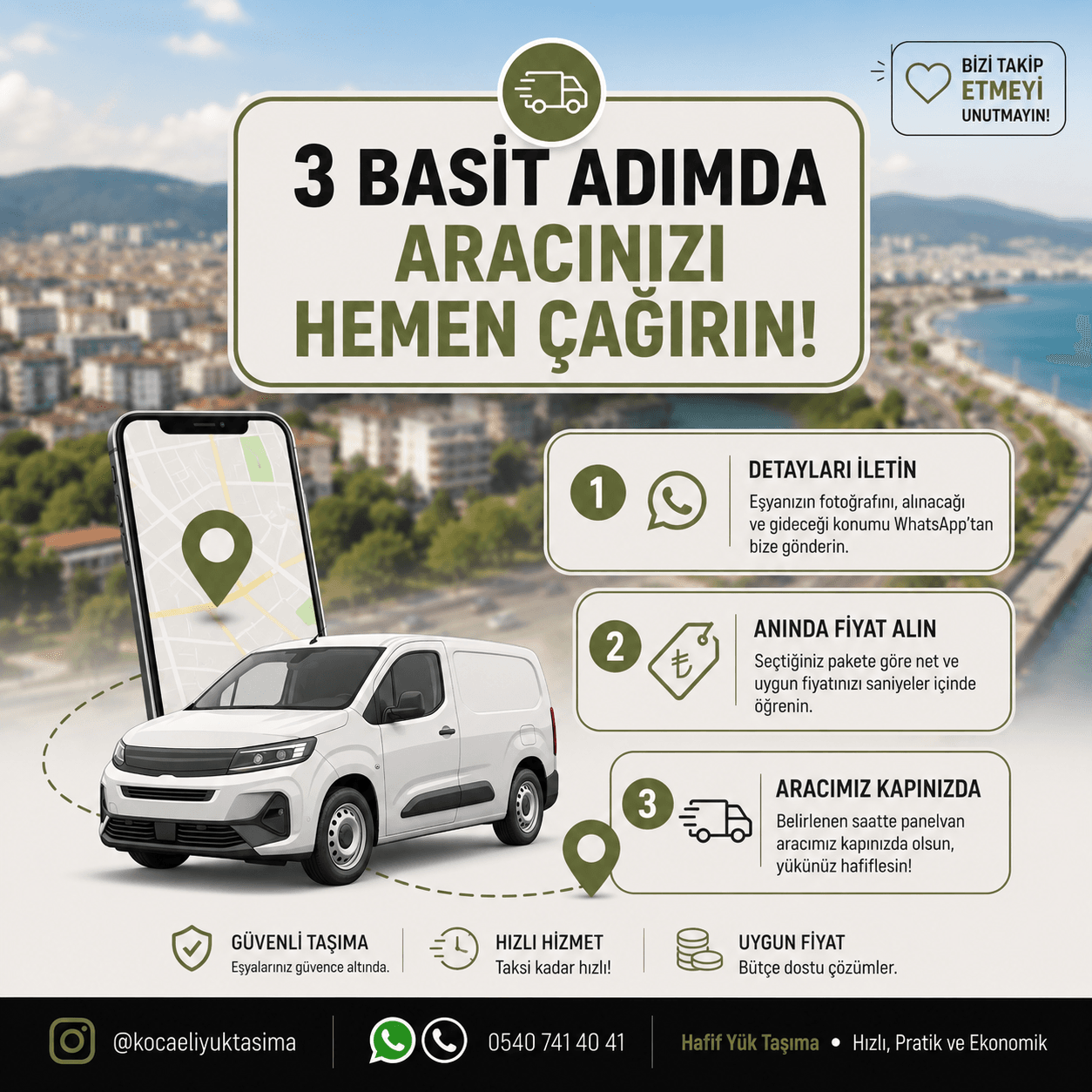 Hafif Yük Taşıma aracınızı çağırma adımları